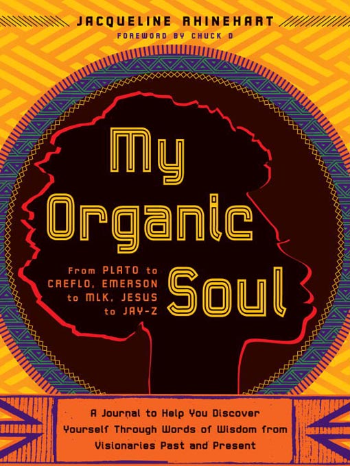 Title details for My Organic Soul by Jacqueline Rhinehart - Available